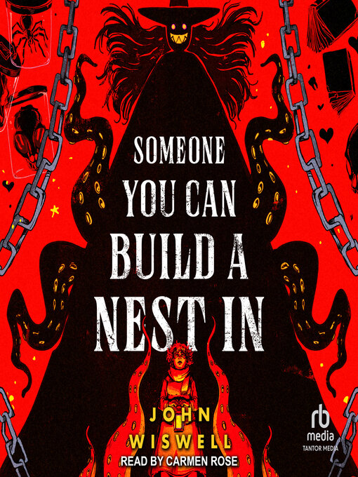 Title details for Someone You Can Build a Nest In by John Wiswell - Available